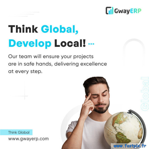 Think Global, Develop Local
